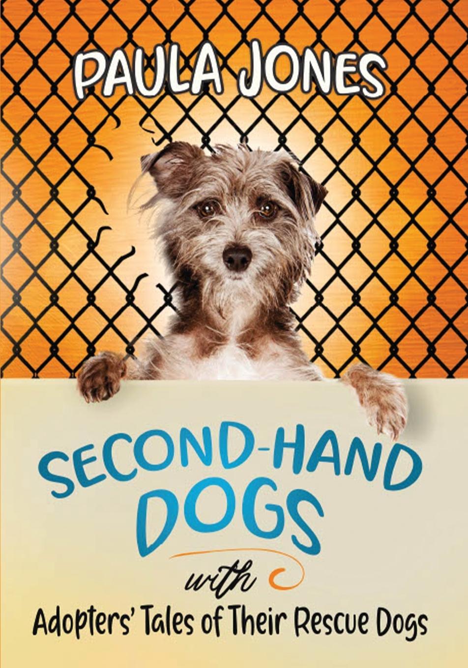 Buch Second-Hand Dogs Paula Jones