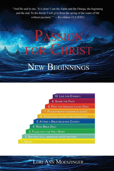 Knjiga Passion for Christ Lori Ann Moeszinger