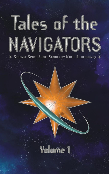 Βιβλίο Tales of the Navigators Katie Silverwings