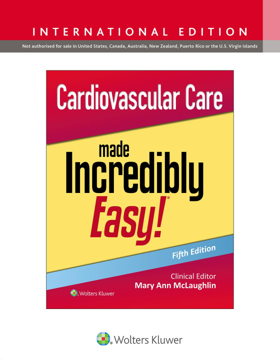 Buch Cardiovascular Care Made Incredibly Easy! Mary Ann McLaughlin