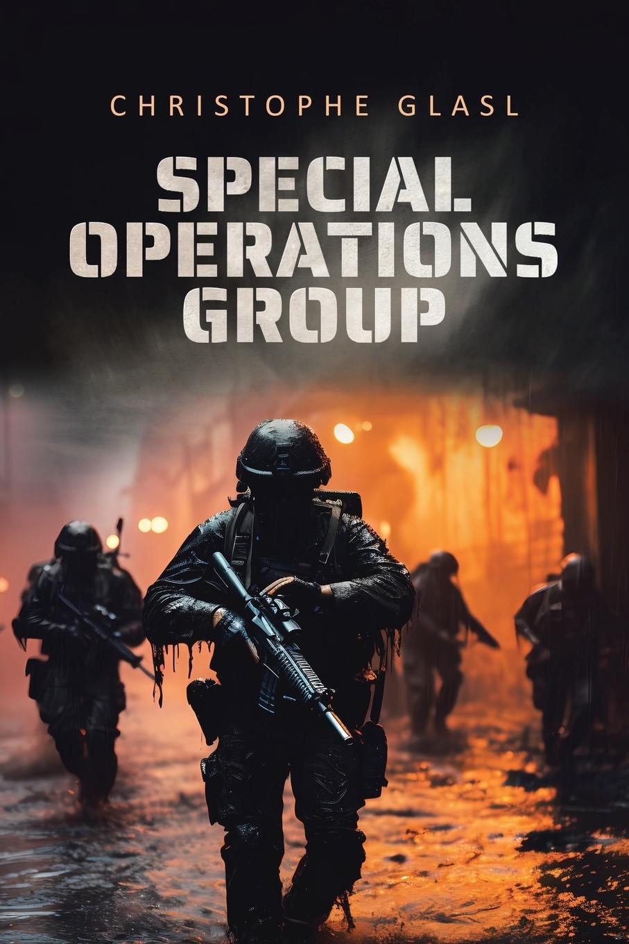 Książka Special Operations Group Christophe Glasl