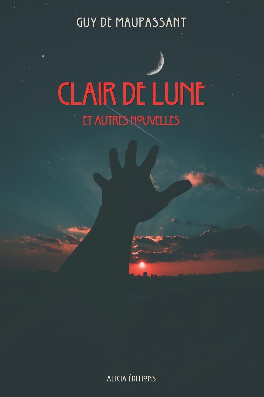 Knjiga Clair de Lune Guy De Maupassant