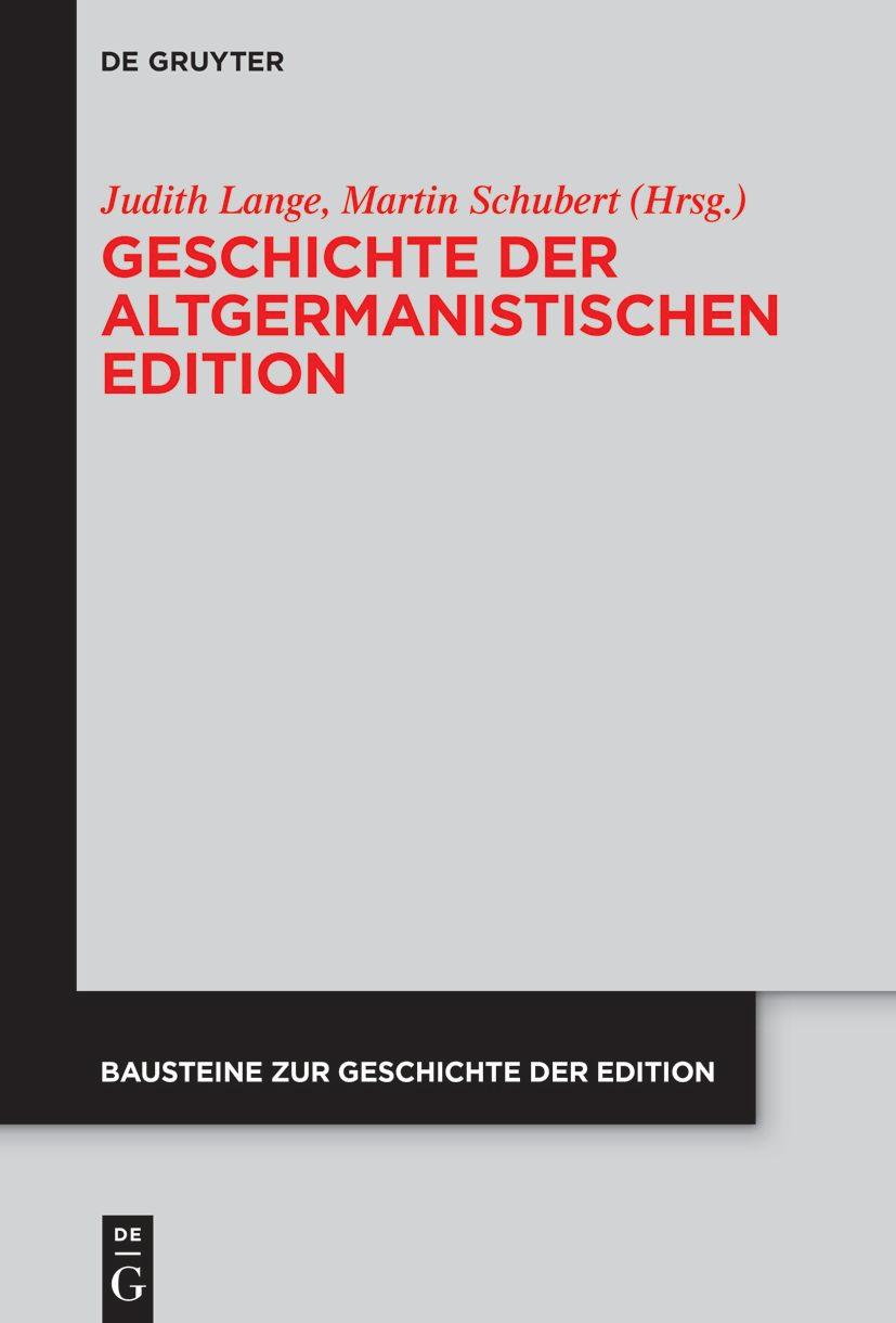 Kniha Geschichte der altgermanistischen Edition Martin Schubert