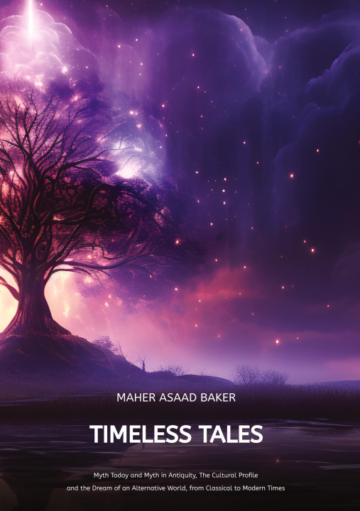 Knjiga Timeless Tales Maher Asaad Baker