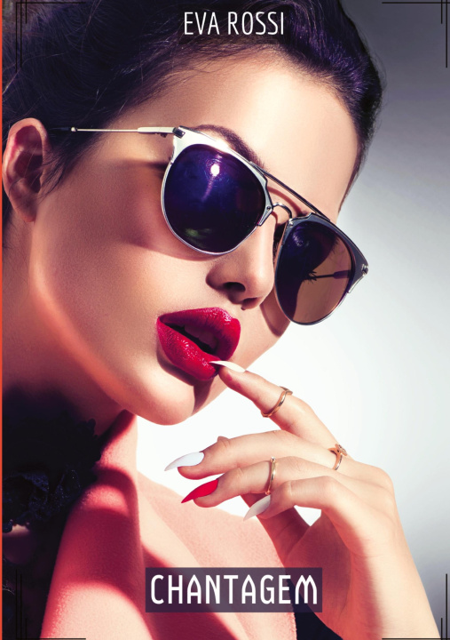 Knjiga Chantagem Eva Rossi