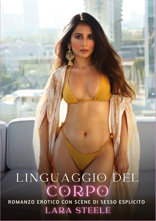 Knjiga Linguaggio del Corpo Lara Steele
