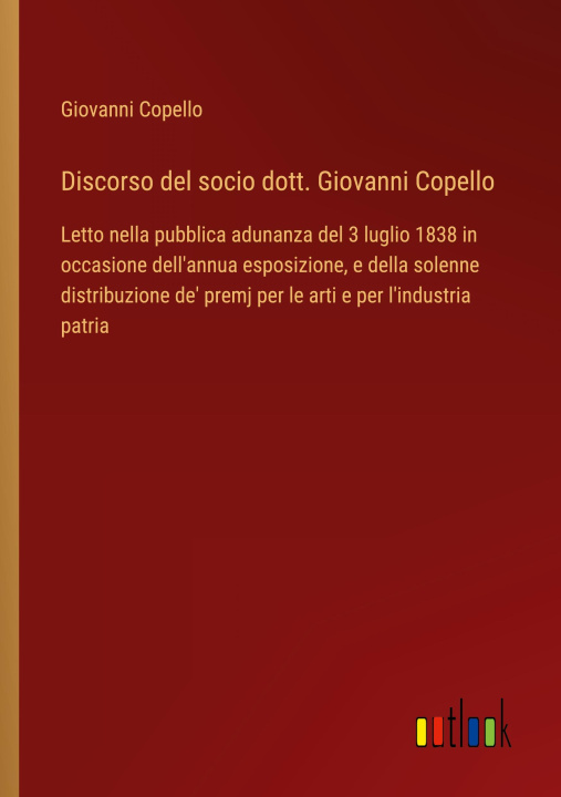 Βιβλίο Discorso del socio dott. Giovanni Copello Giovanni Copello