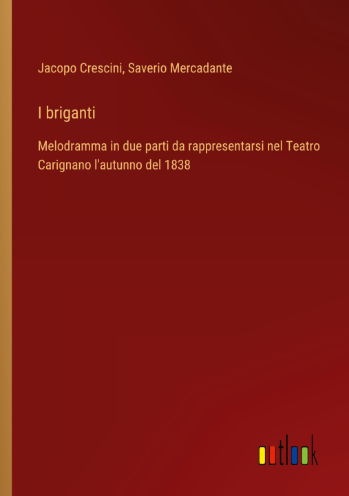 Buch I briganti Saverio Mercadante