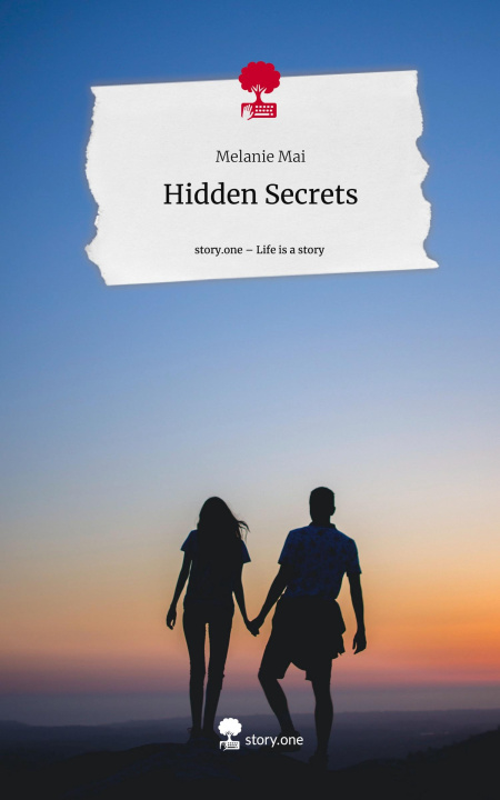 Knjiga Hidden Secrets. Life is a Story - story.one Melanie Mai