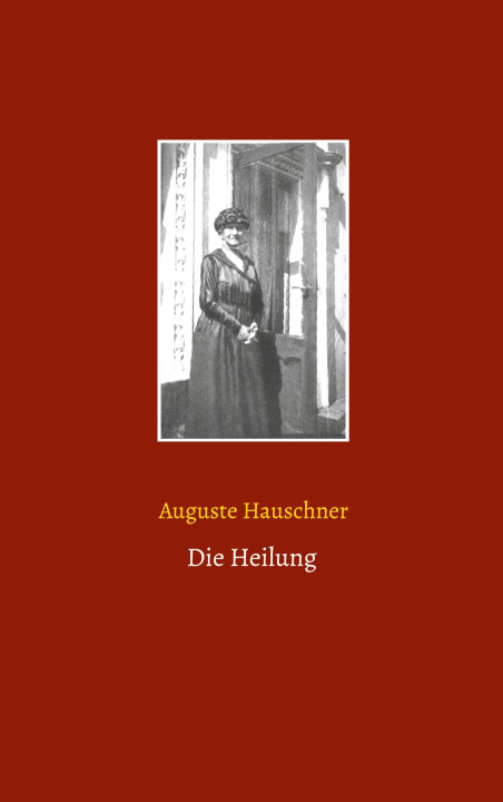 Knjiga Die Heilung Detlef Weigt