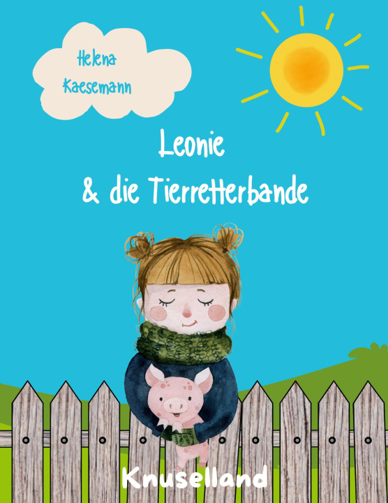 Βιβλίο Leonie & die Tierretterbande Helena Kaesemann