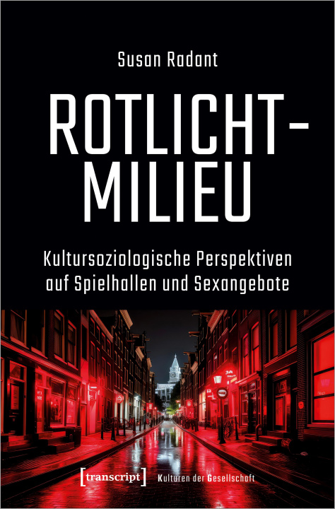 Knjiga Rotlichtmilieu Susan Radant