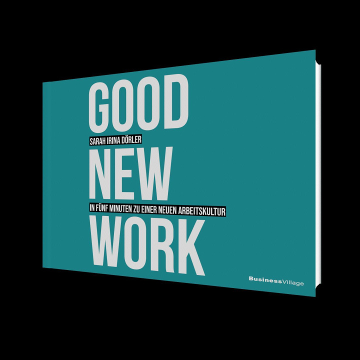 Knjiga GOOD NEW WORK Dörler Sarah Irina