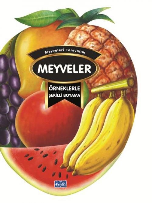 Knjiga Örneklerle Sekilli Boyama - Meyveler 