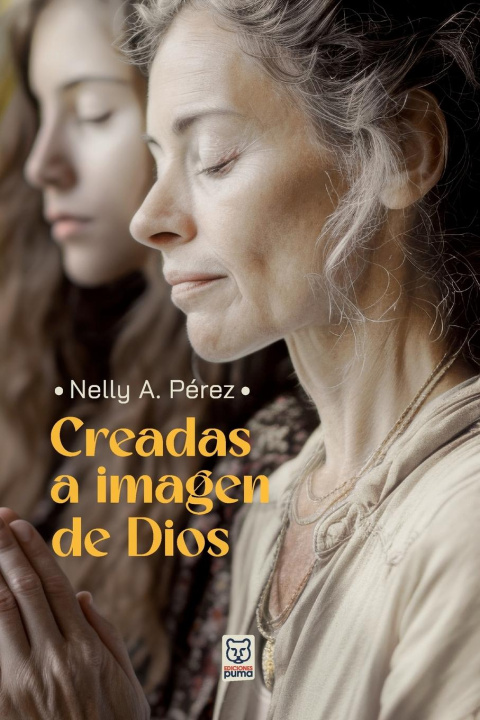 Buch CREADAS A IMAGEN DE DIOS Nelly A. Pérez