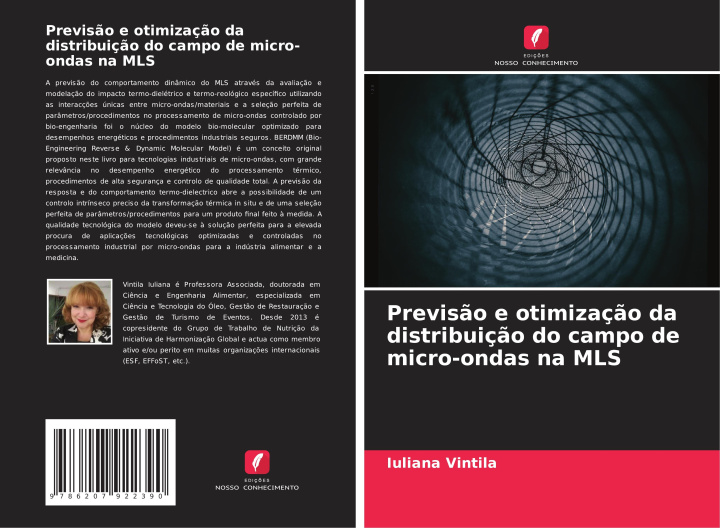 Buch Previs?o e otimizaç?o da distribuiç?o do campo de micro-ondas na MLS Iuliana Vintila