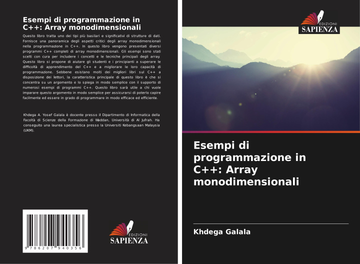 Book Esempi di programmazione in C++: Array monodimensionali Khdega Galala