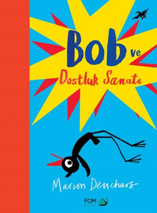 Βιβλίο Bob Ve Dostluk Sanati 