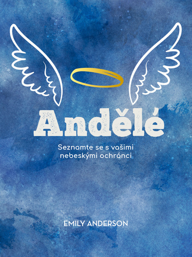 Book Andělé Emily Anderson