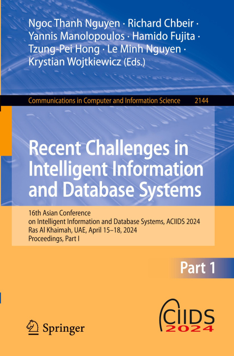 Knjiga Recent Challenges in Intelligent Information and Database Systems Richard Chbeir