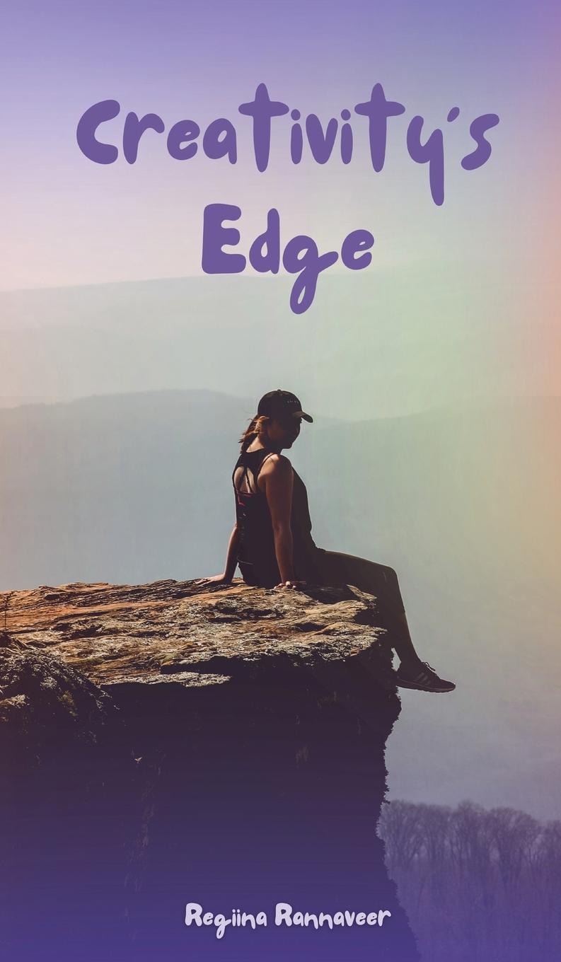 Knjiga Creativity's Edge Regiina Rannaveer