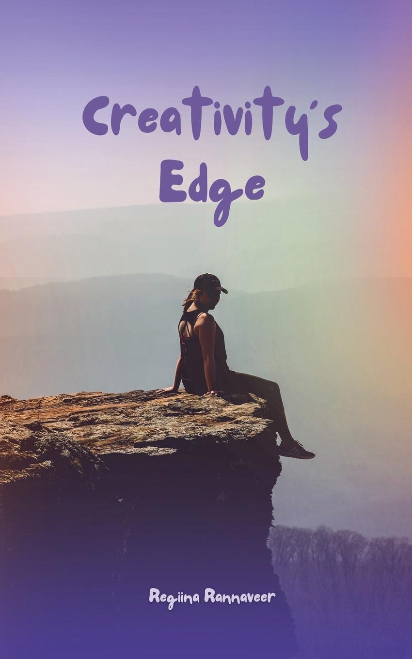 Knjiga Creativity's Edge Regiina Rannaveer
