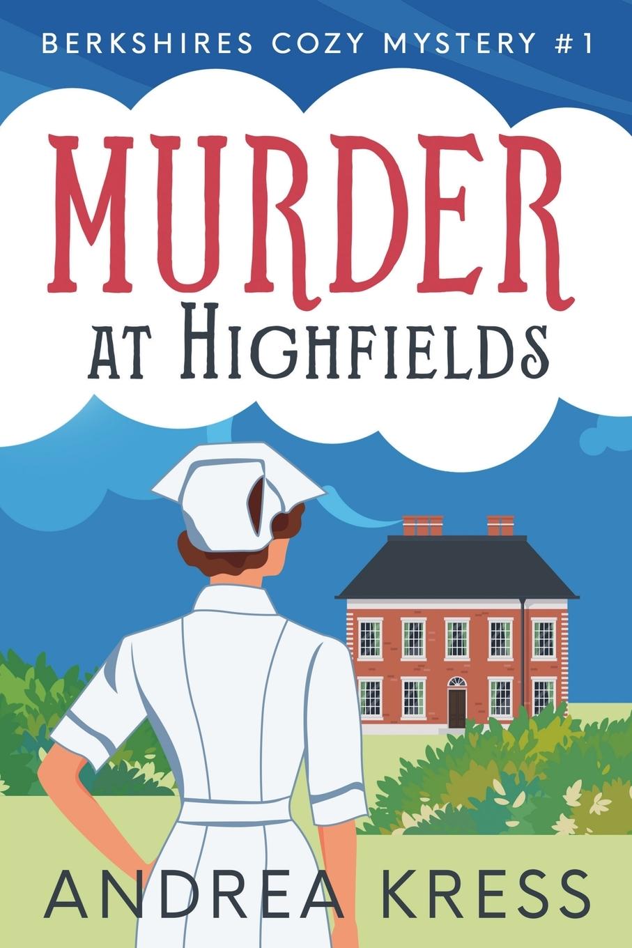 Knjiga MURDER AT HIGHFIELDS Andrea Kress