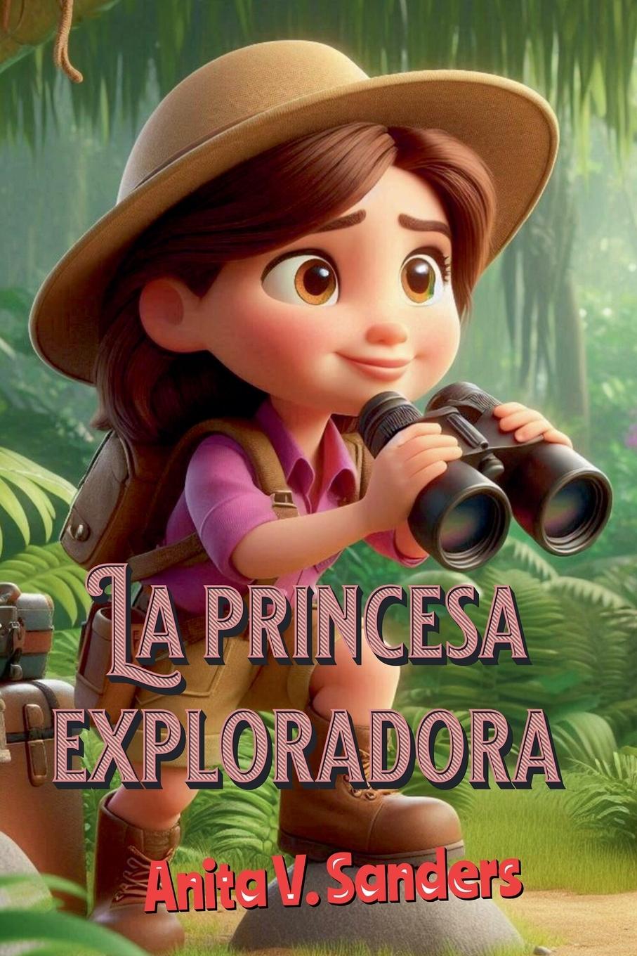 Book La Princesa Exploradora araselibooks