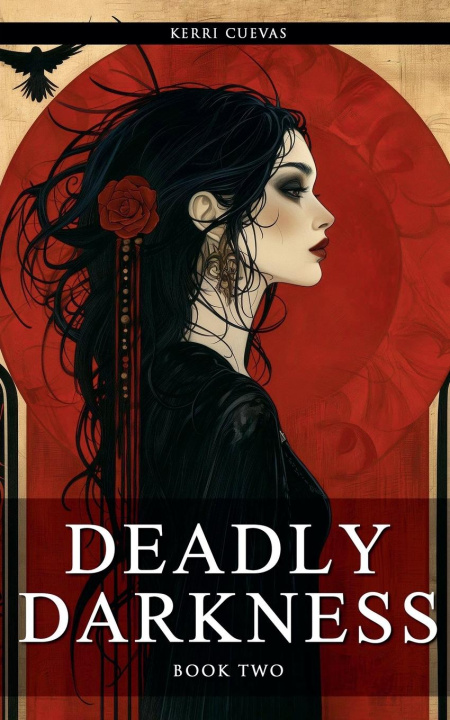 Knjiga Deadly Darkness Kerri Cuevas