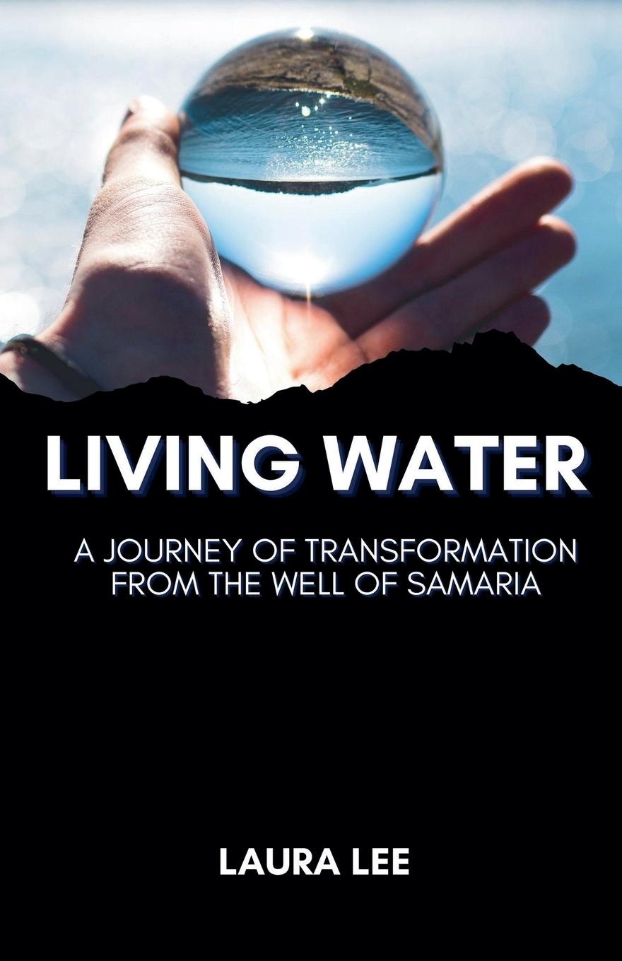 Βιβλίο Living Water Laura Lee