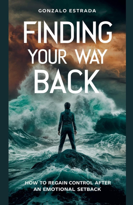 Knjiga Finding your way back Gonzalo Estrada