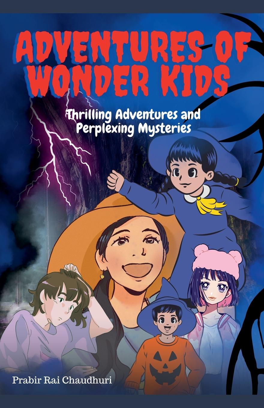 Knjiga Adventure of Wonder Kids Prabir Rai Chaudhuri