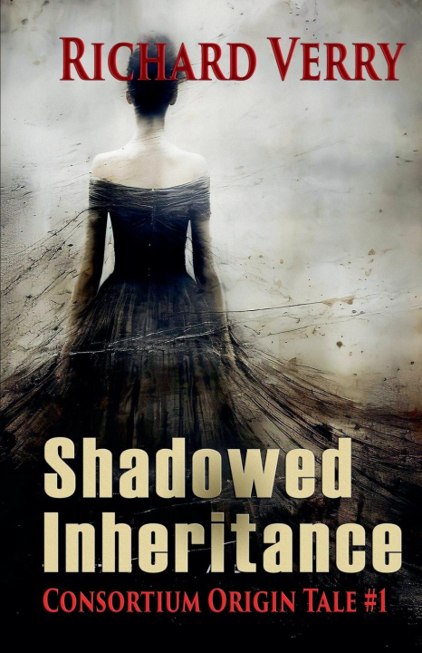 Knjiga Shadowed Inheritance Richard Verry