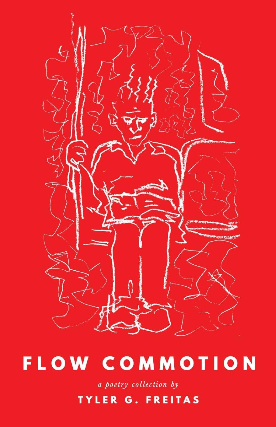 Knjiga Flow Commotion Tyler G. Freitas