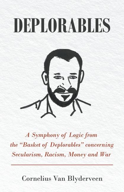 Knjiga Deplorables Cornelius Van Blyderveen