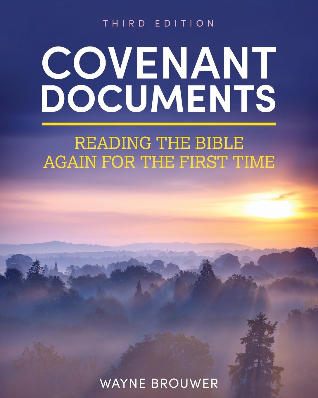 Book Covenant Documents Wayne Brouwer