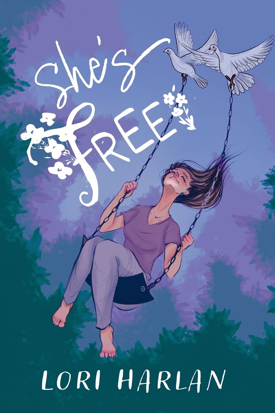 Knjiga She's Free Lori Harlan