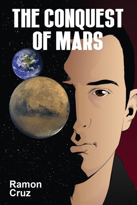 Βιβλίο The Conquest of Mars Ramon Cruz