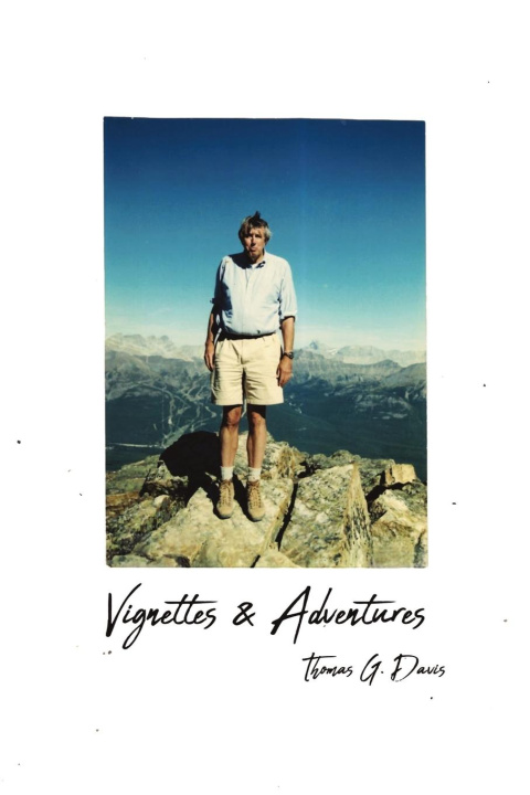 Knjiga Vignettes & Adventures Thomas G. Davis