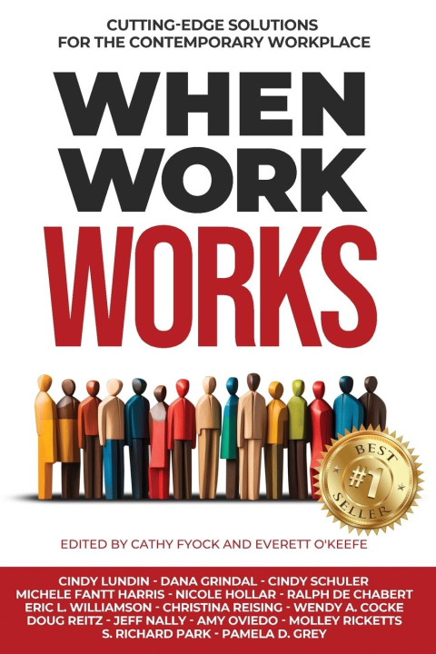 Knjiga When Work Works Dana Grindal