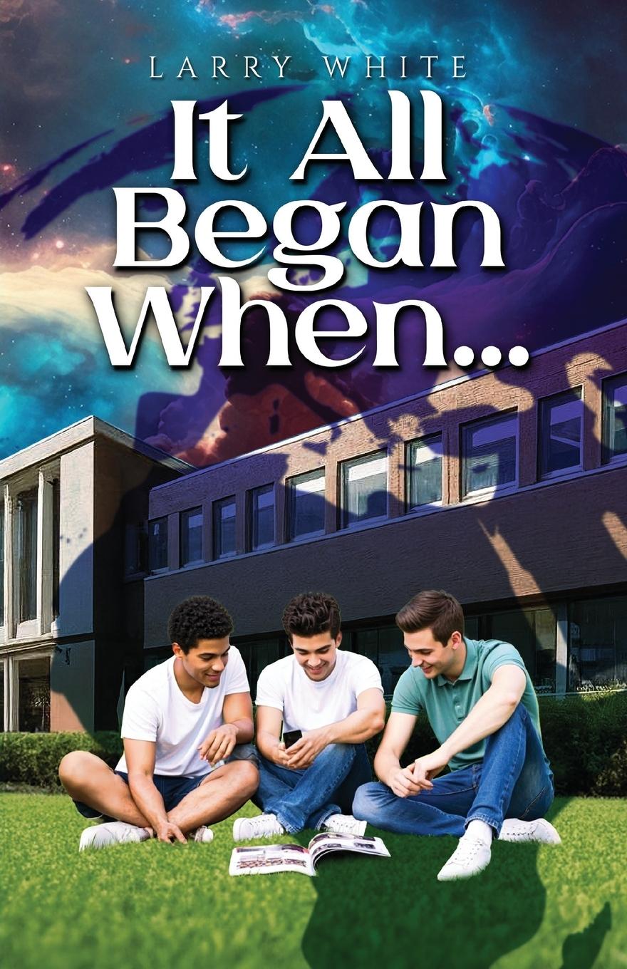 Knjiga It All Began When... Larry White
