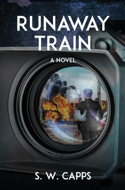 Knjiga Runaway Train S.W. Capps