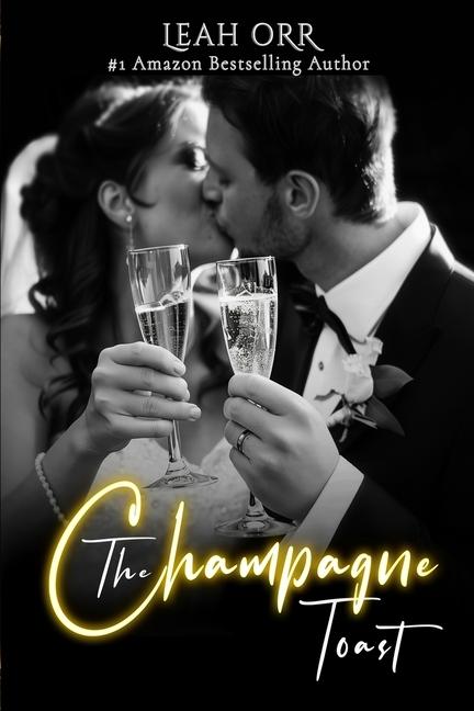 Kniha The Champagne Toast Leah Orr