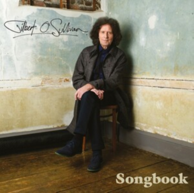 Audio Songbook Gilbert O'Sullivan