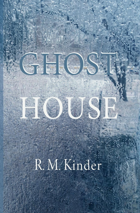 Buch Ghost House R.M. Kinder