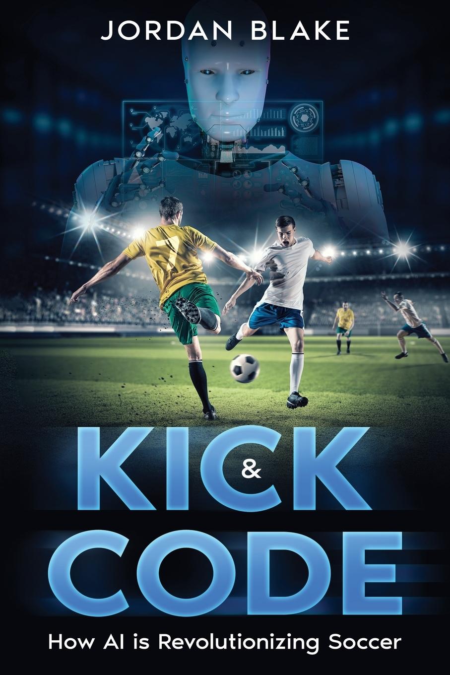 Knjiga Kick & Code Jordan Blake