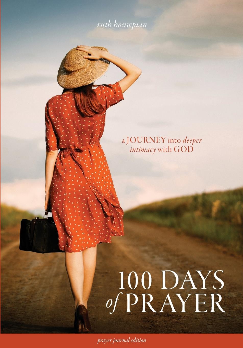 Βιβλίο 100 Days of Prayer Ruth Hovsepian