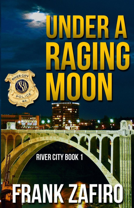 Book Under a Raging Moon Frank Zafiro