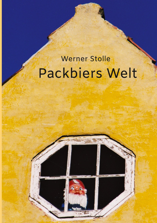 Knjiga Packbiers Welt Werner Stolle