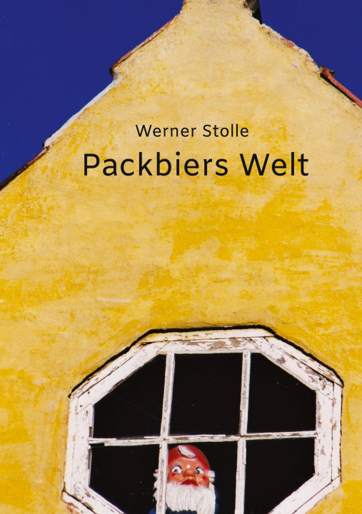 Buch Packbiers Welt Werner Stolle